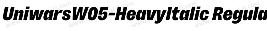 UniwarsW05-HeavyItalic Regular字体转换